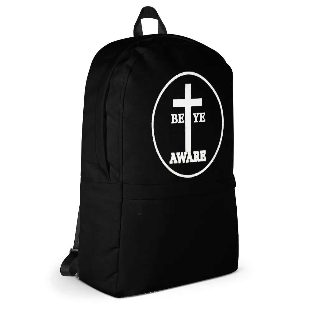 Be Ye AWARE Backpacks
