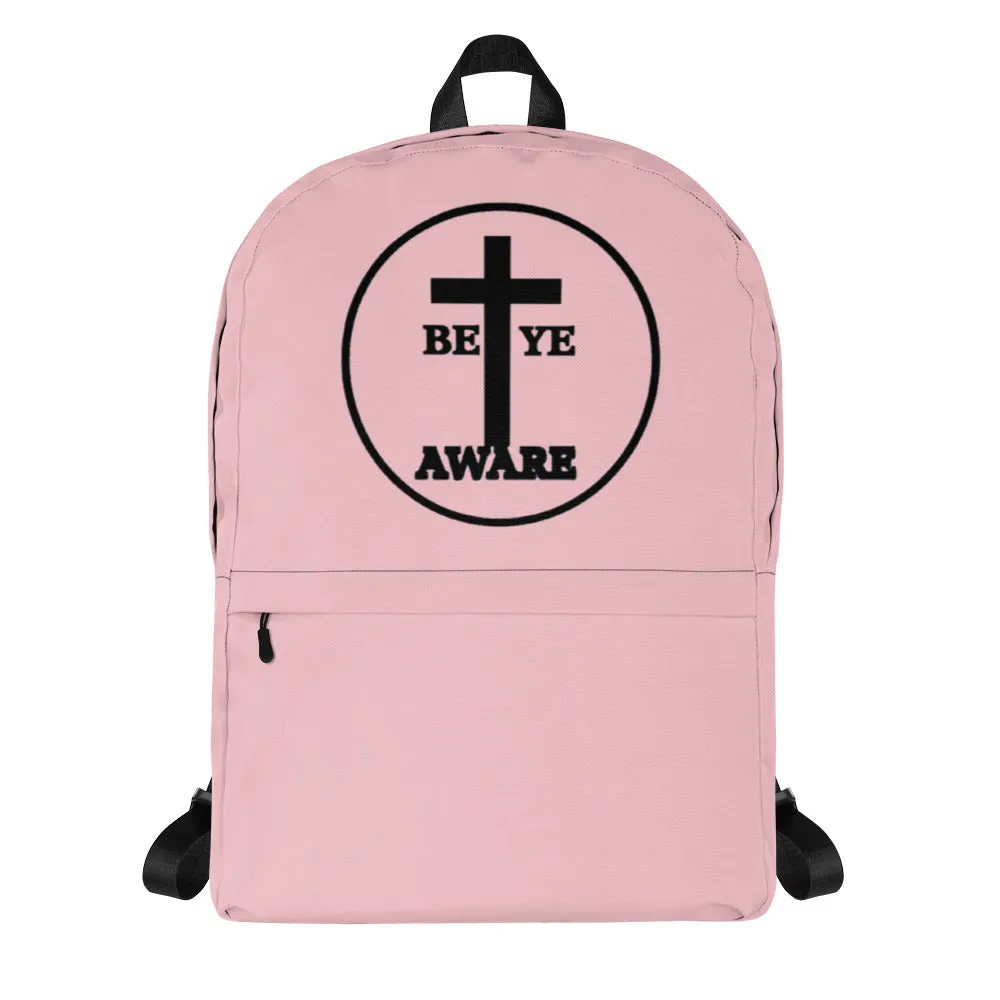 Be Ye AWARE Backpacks