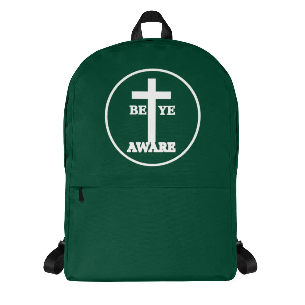Be Ye AWARE Backpacks