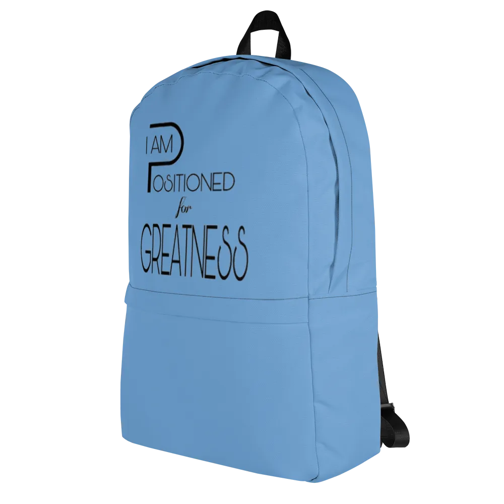 Positioned for Greatness Backpacks