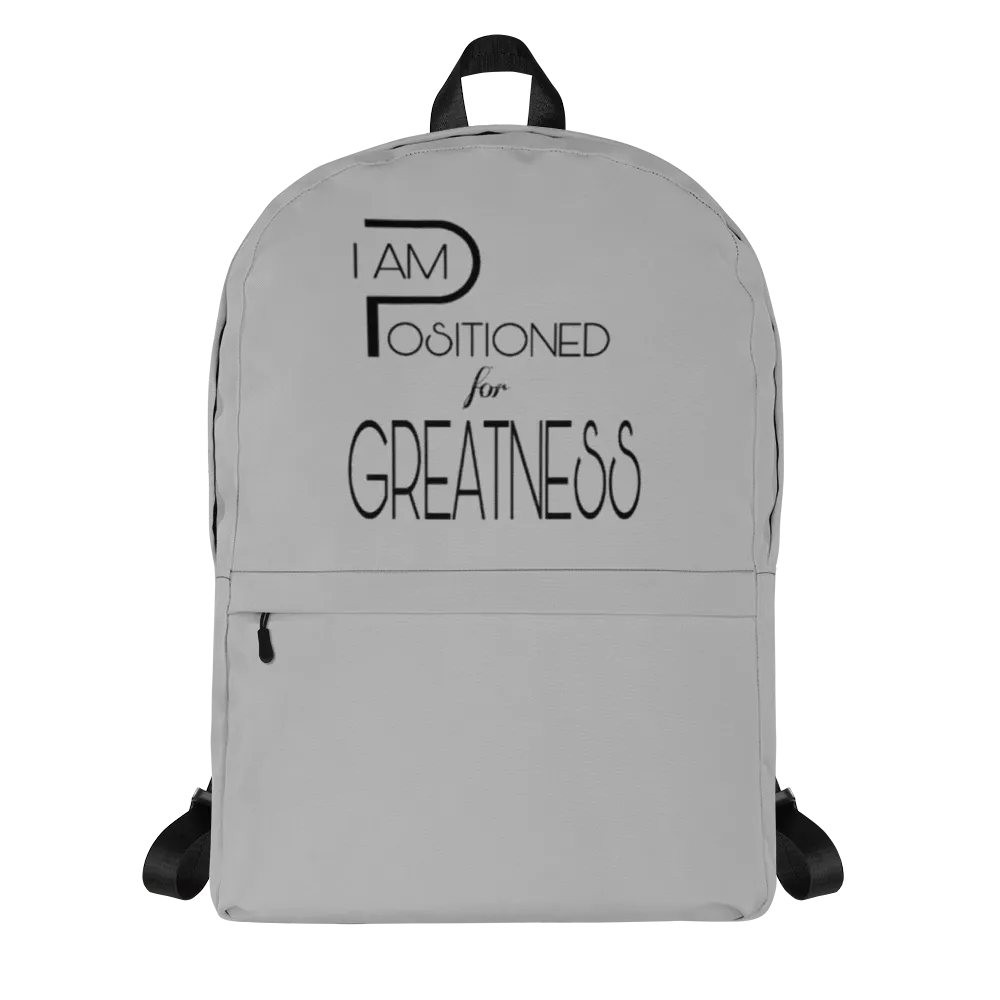 Positioned for Greatness Backpacks