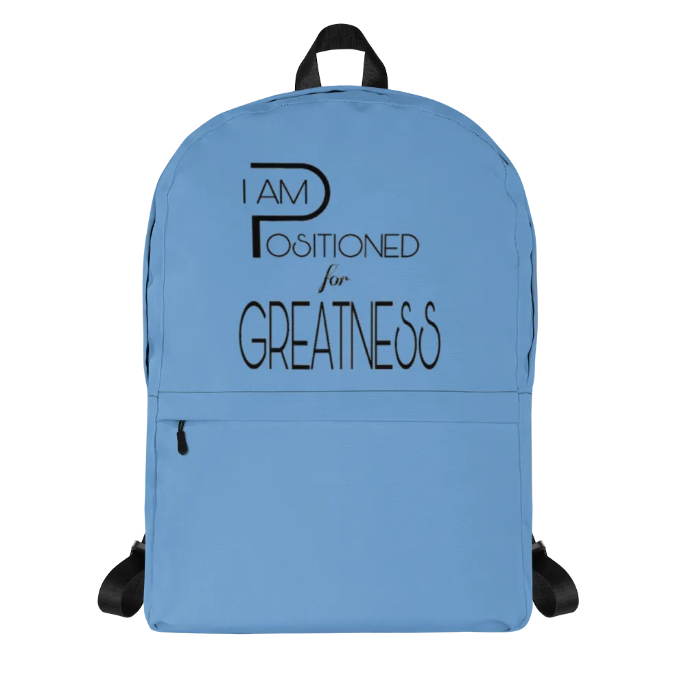 Positioned for Greatness Backpacks