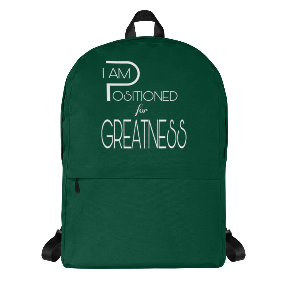 Positioned for Greatness Backpacks