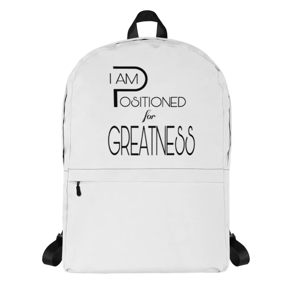 Positioned for Greatness Backpacks