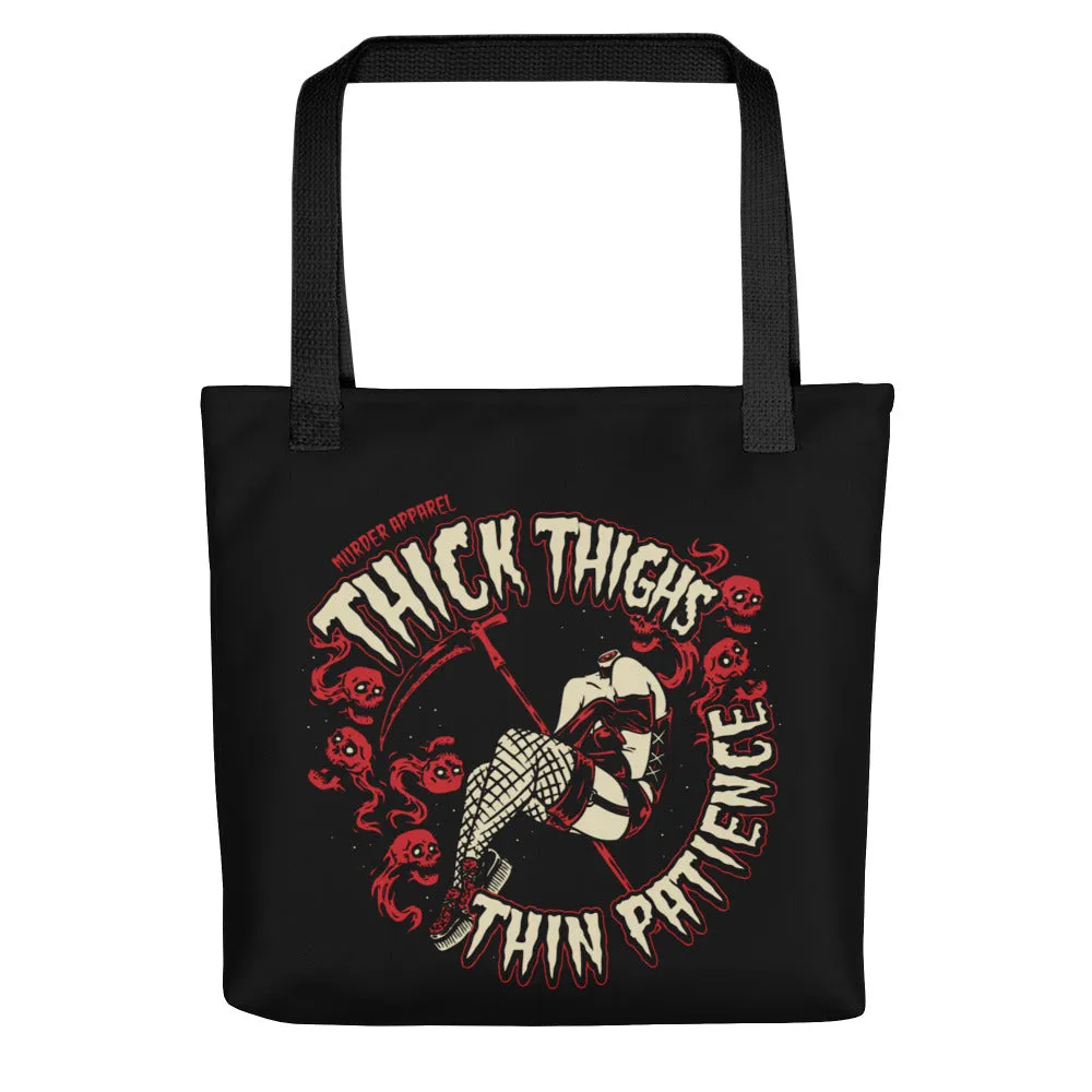 Thick Thighs Thin Patience Tote